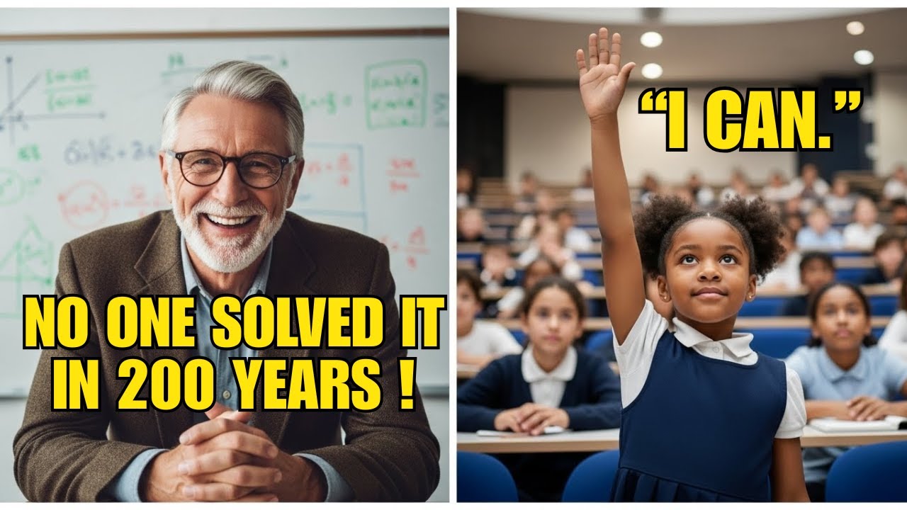 Professors Declared Math Problem Unsolvable in 200 Years — Black Girl Raised Hand, Room Erupted