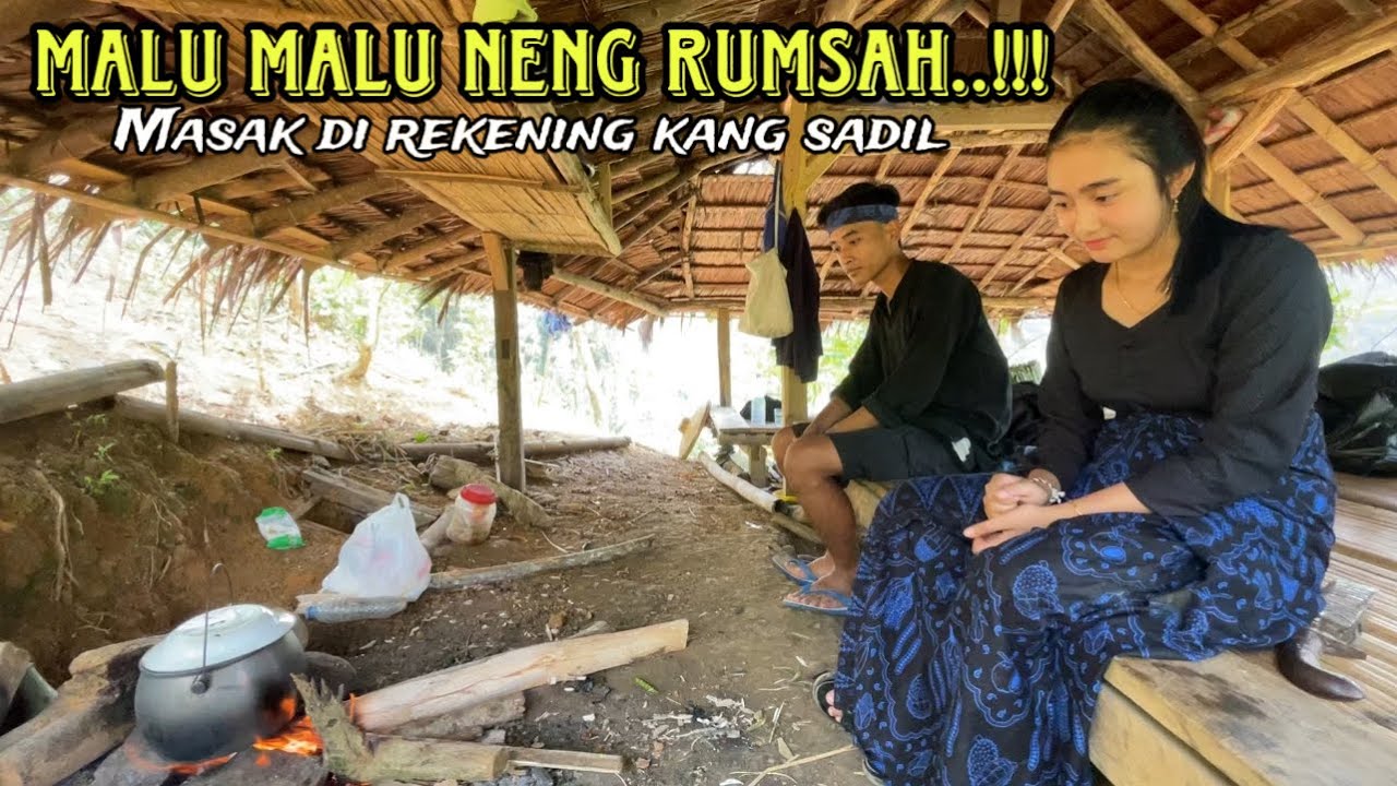 NIKMATNYA MASAK DI SAUNG NENG RUMSAH DAN KANG SADIL ROMANTIS