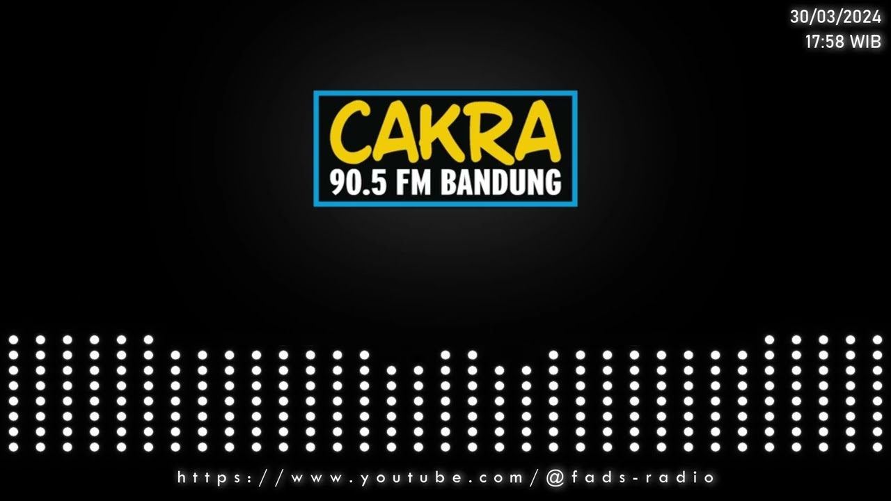Radio Cakra – Jeda Iklan Saat Menjelang Berbuka Puasa (30/03/2024 17:58 WIB)