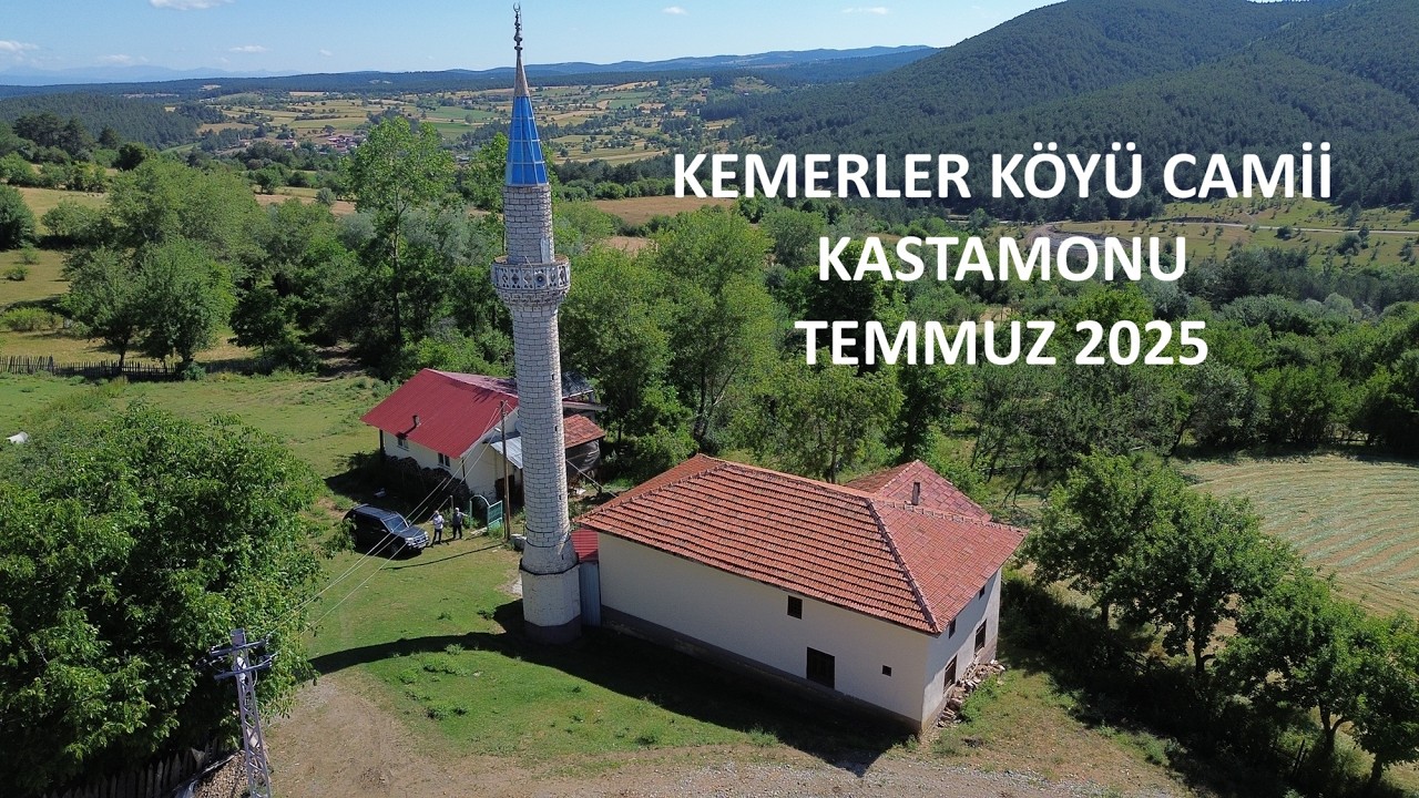 Kastamonu Kemerler Köyü Camii