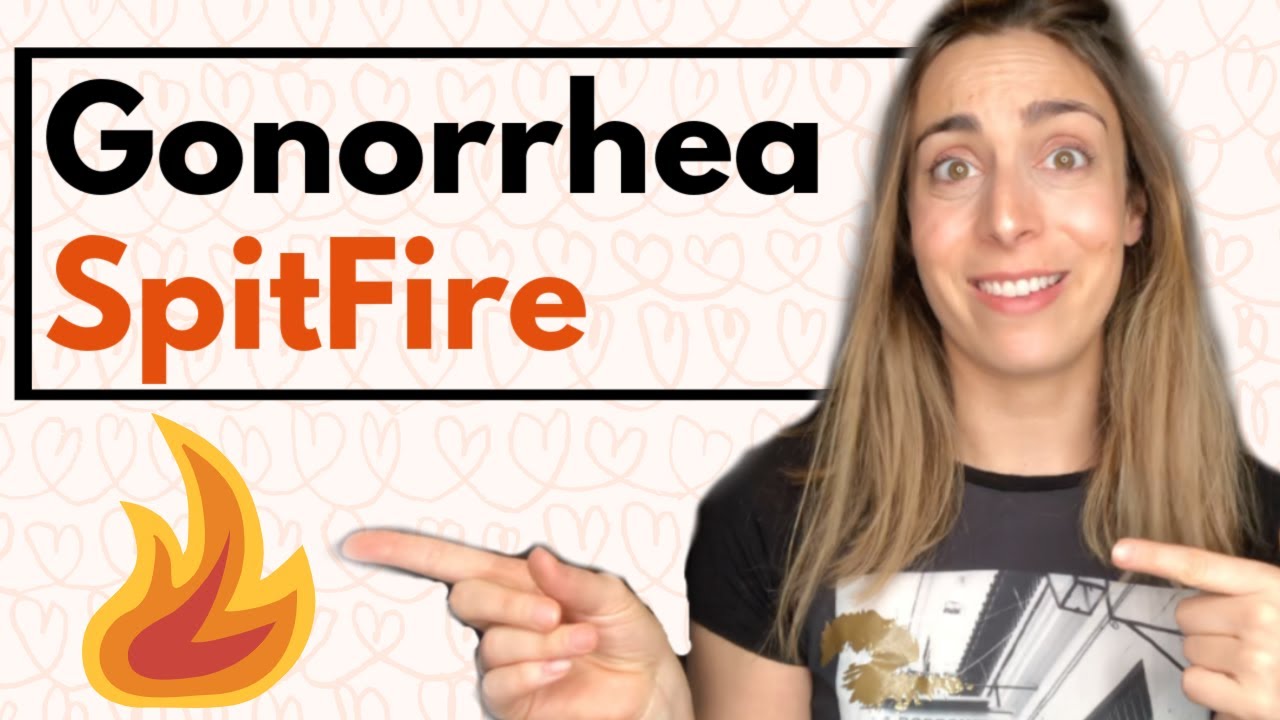 Let’s talk about Gonorrhea!