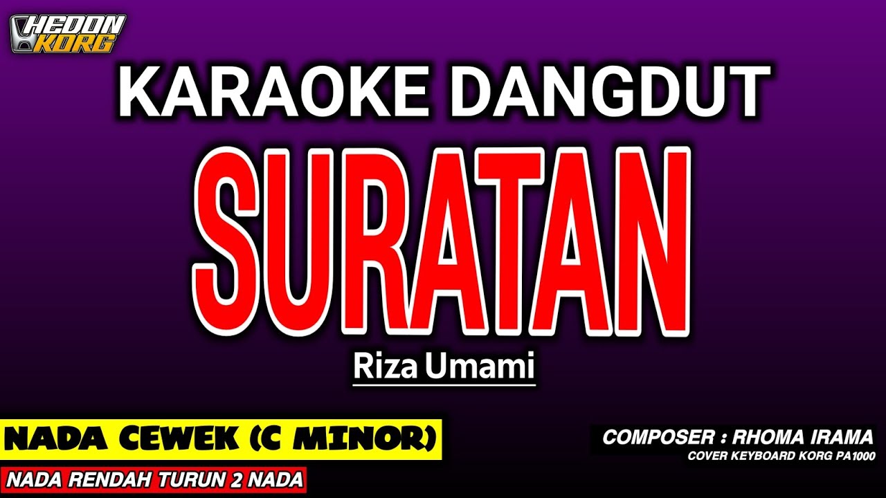 SURATAN KARAOKE DANGDUT - RIZA UMAMI