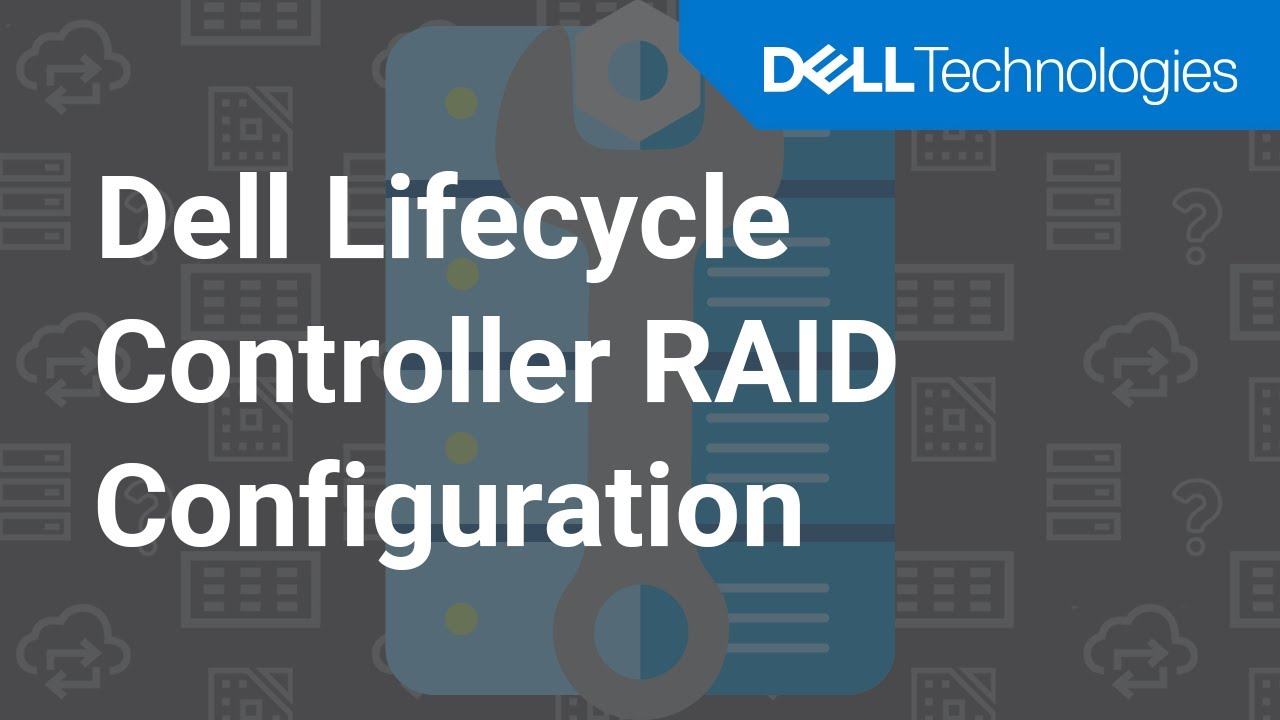 Конфигурация RAID контроллера жизненного цикла Dell