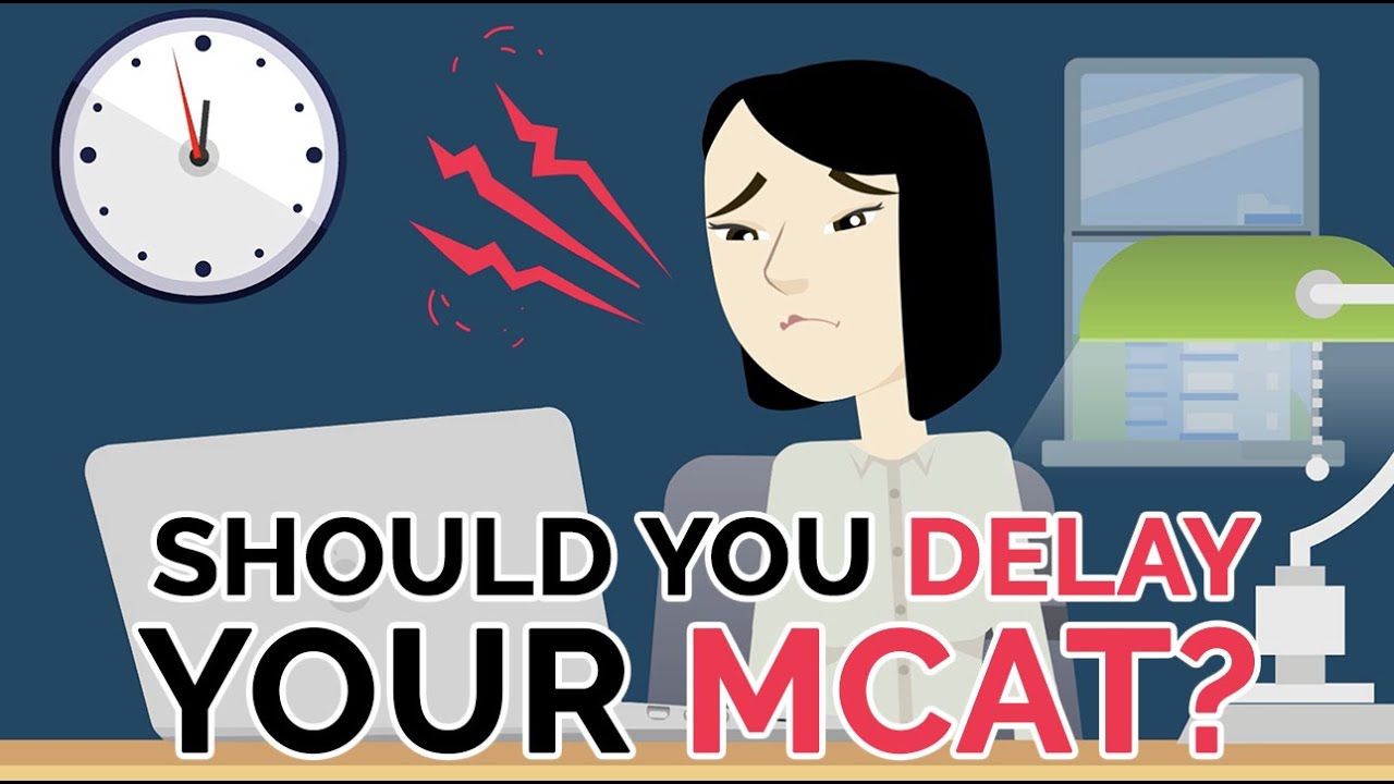 Should You Delay Your MCAT? How to Know If You're Ready