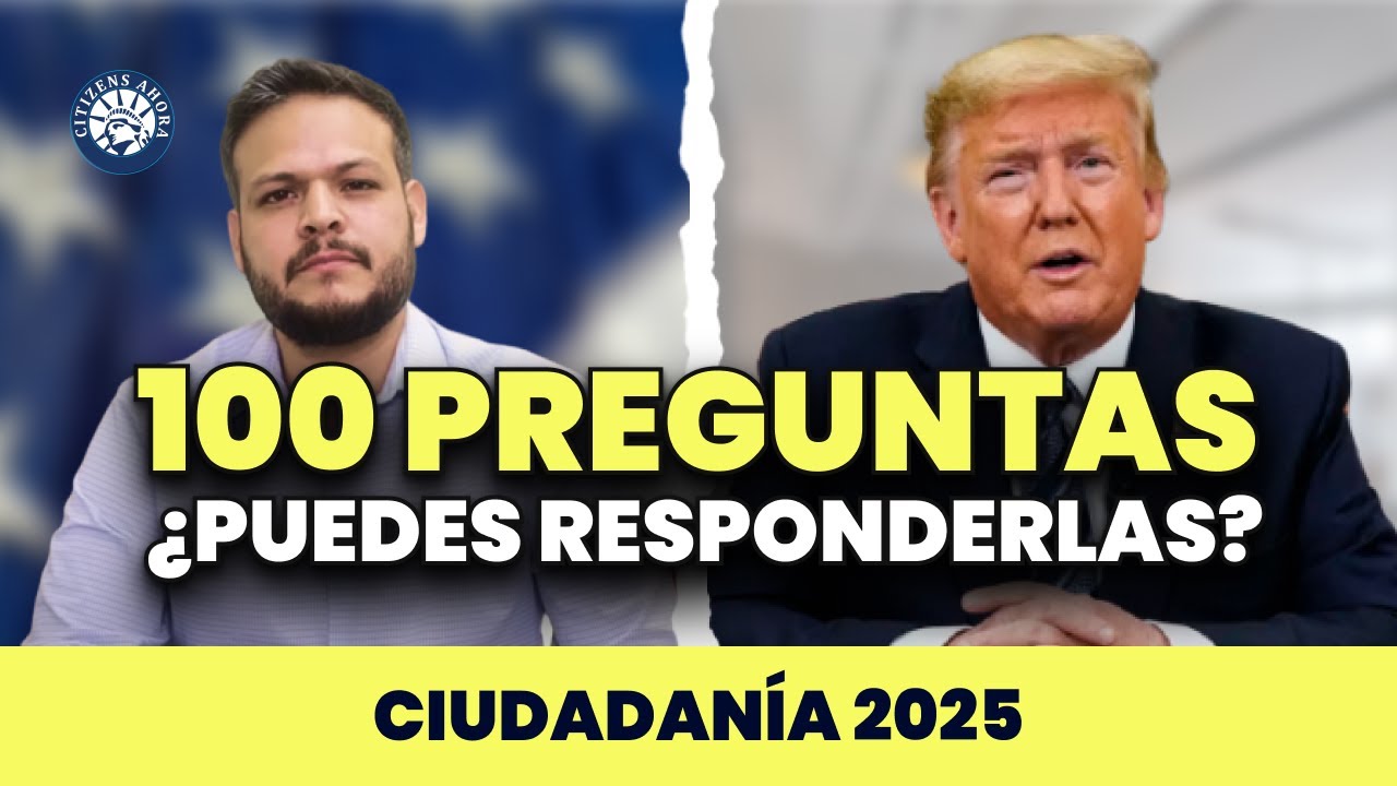 Prepárate para tu entrevista con las preguntas cívicas - Ciudadanía americana 2025