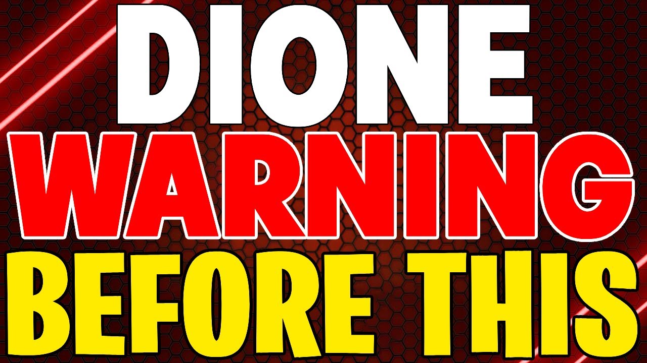 DIONE PROTOCOLE WARNING BEFORE THIS HAPPENS - DIONE 2024 LATEST NEWS PRICE PREDICTION