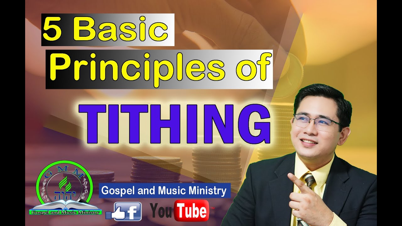 Five (5) Basic Principles of Tithing | January 29, 2023