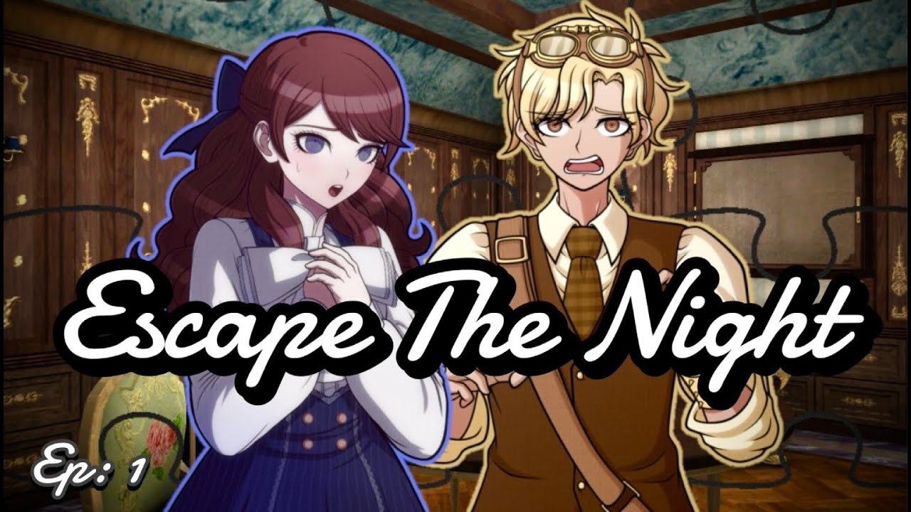 CHAPTER 1 (Side A) - #2 - Danganronpa Online: Escape The Night