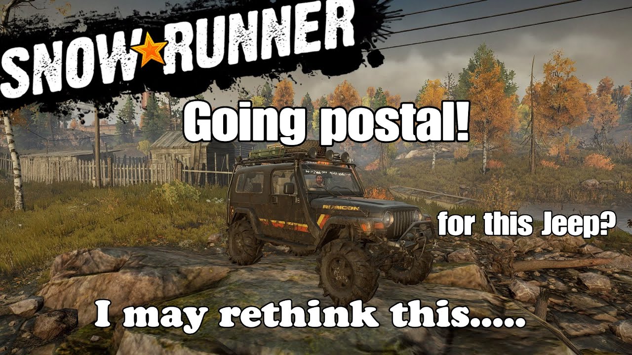 SnowRunner PS4 | Going Postal! I might have changed my mind....