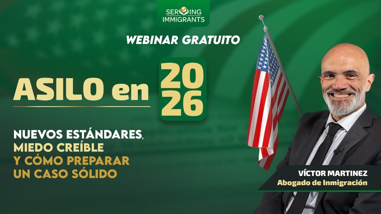 ASILO en 2026 - WEBINAR GRATUITO DE INMIGRACIÓN