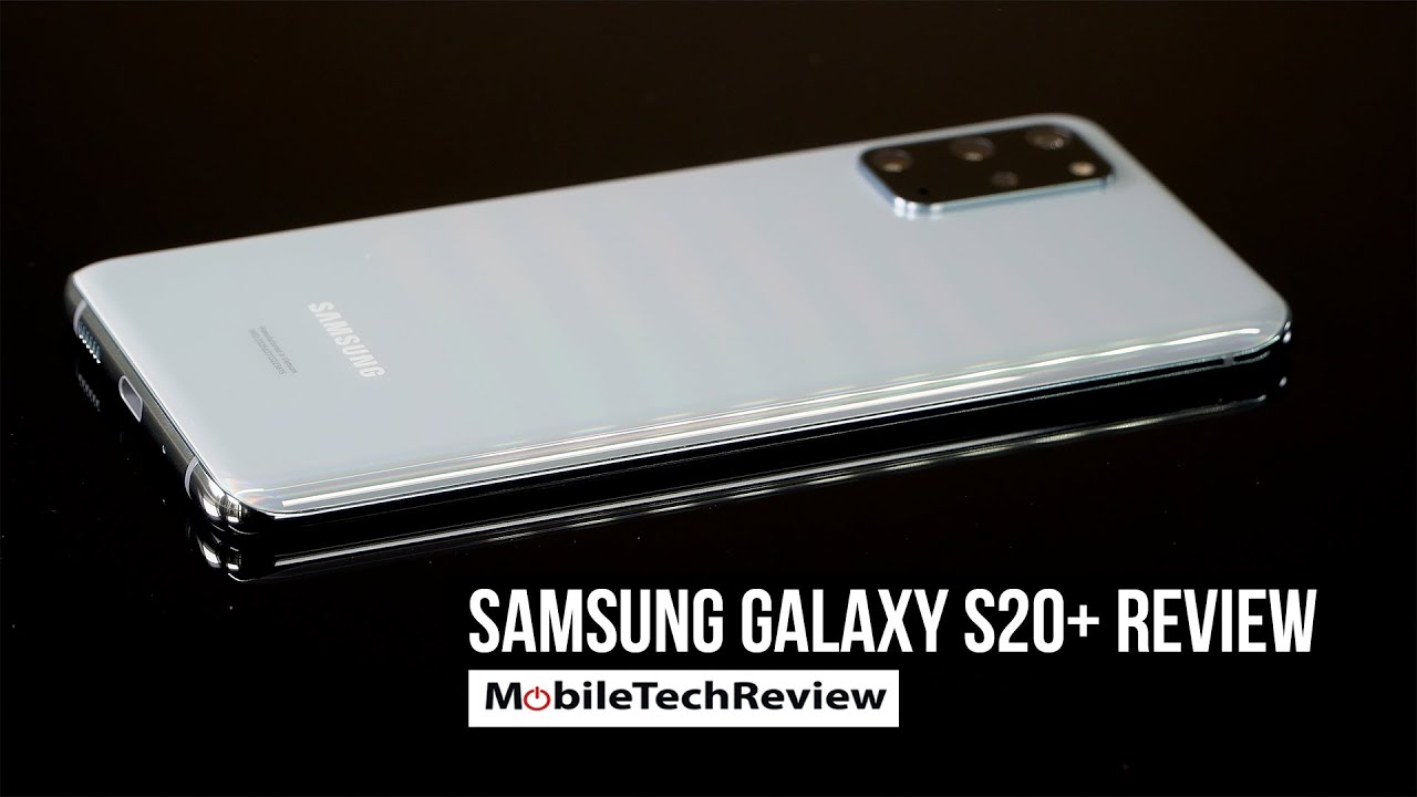Samsung Galaxy S20+ Review