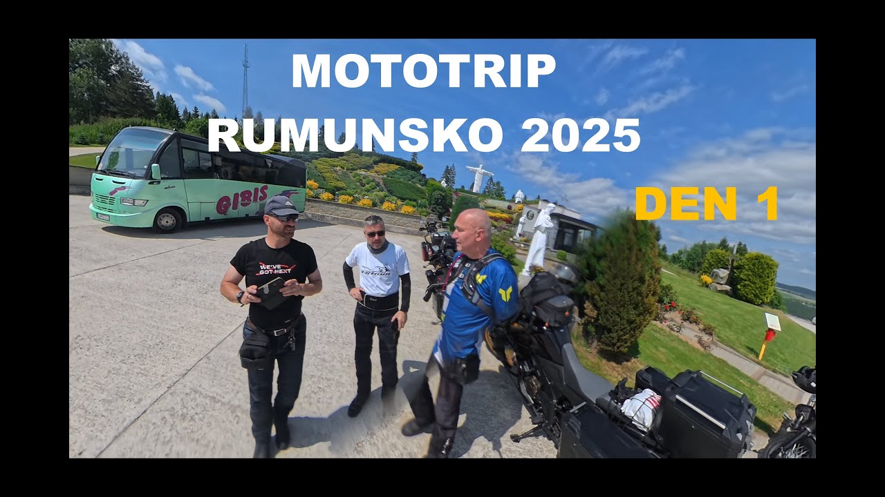 Mototrip Rumunsko 2025 den 1