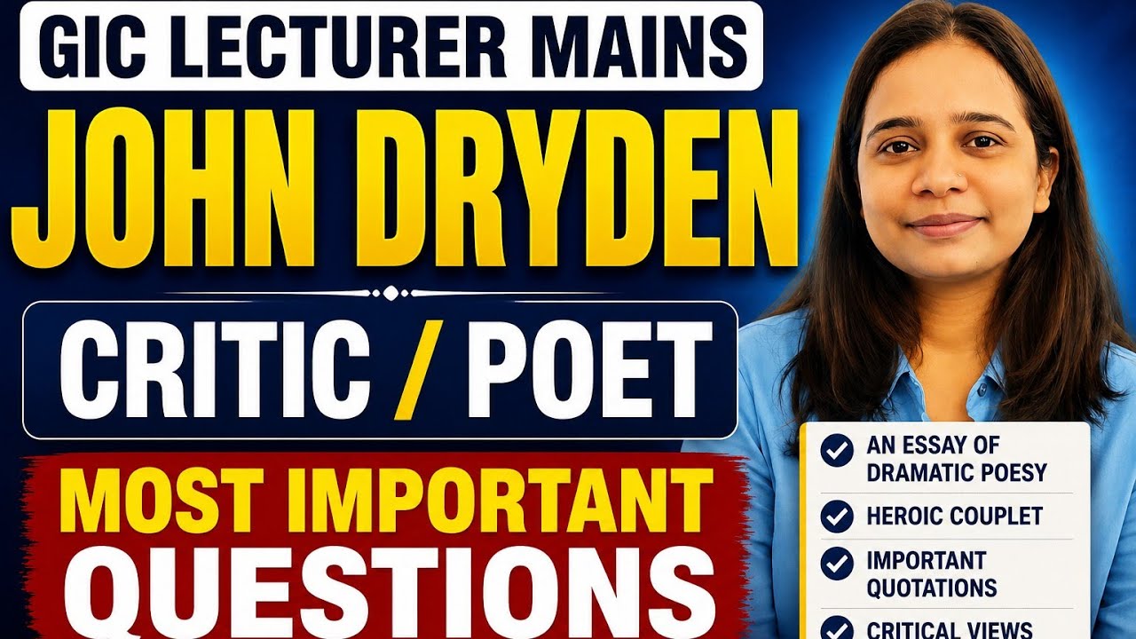 John Dryden | Most Expected Descriptive Questions | GIC Lecturer English Mains