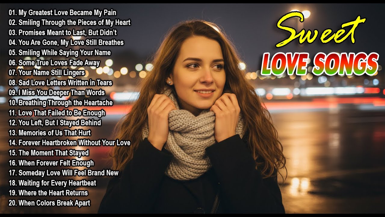 Best Romantic Music 💕 Relaxing Love Songs When You Miss Someone Deeply