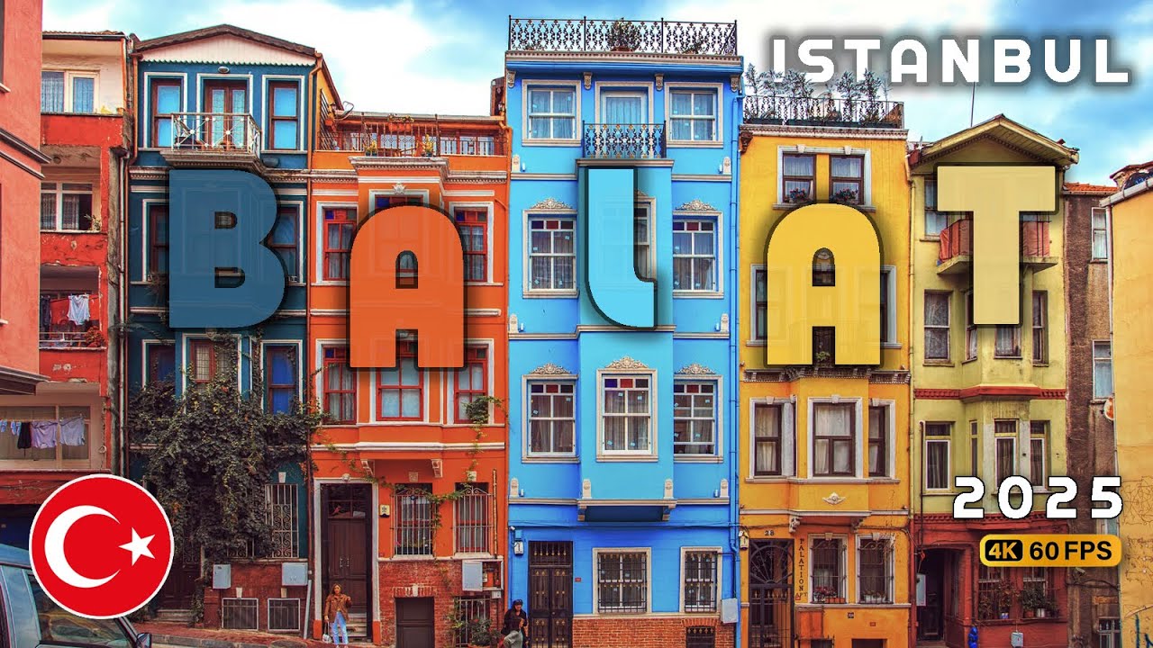 Balat, Istanbul &ndash; Colorful Streets & Historic Life Walking Tour 2025 | 4K