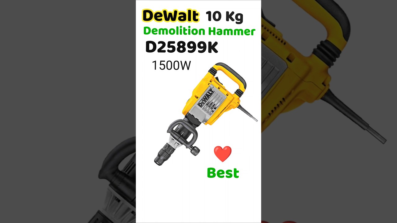 Dewalt D25899K 10 Kg Demolition Hammer Machine Best Heavy Duty Demolition Hammer Machine