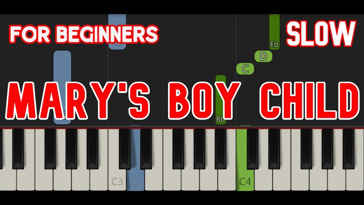 MARY'S BOY CHILD [ HD ] - CHRISTMAS SONG | EASY PIANO