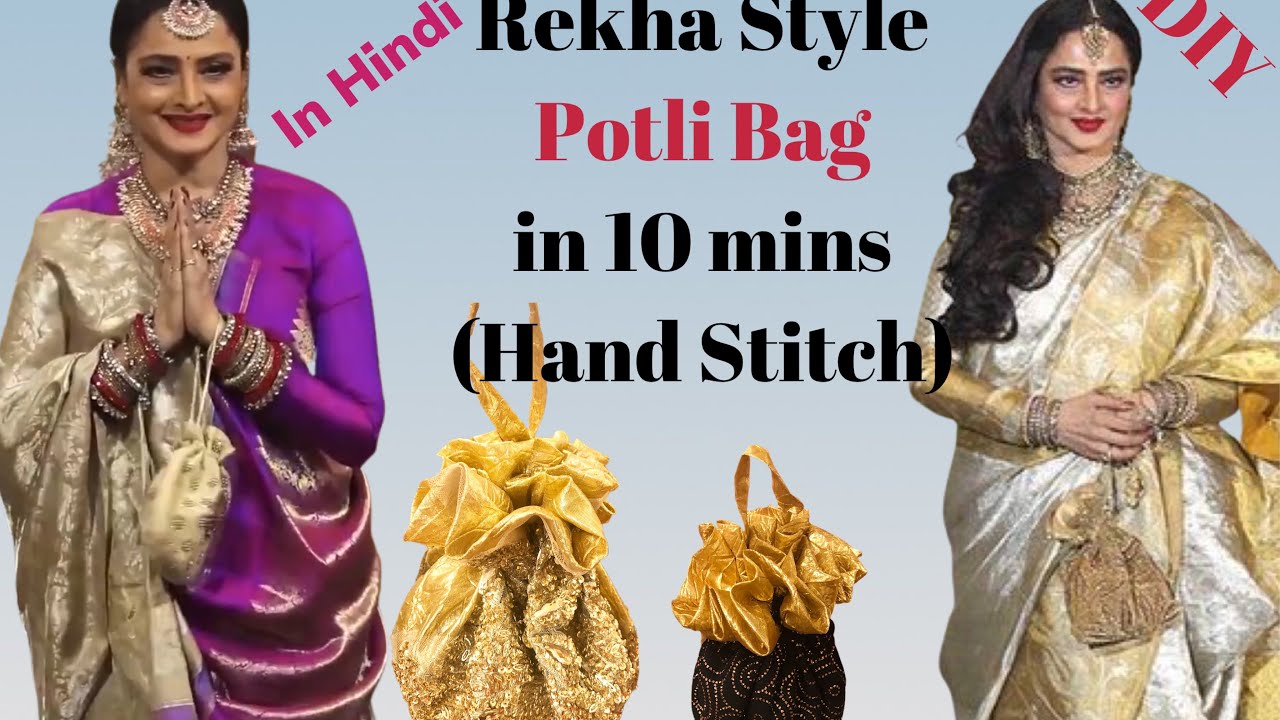 Easy way to make Potli bags