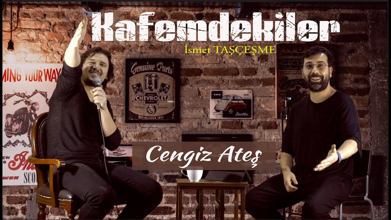 Cengiz Ateş - Kafemdekiler