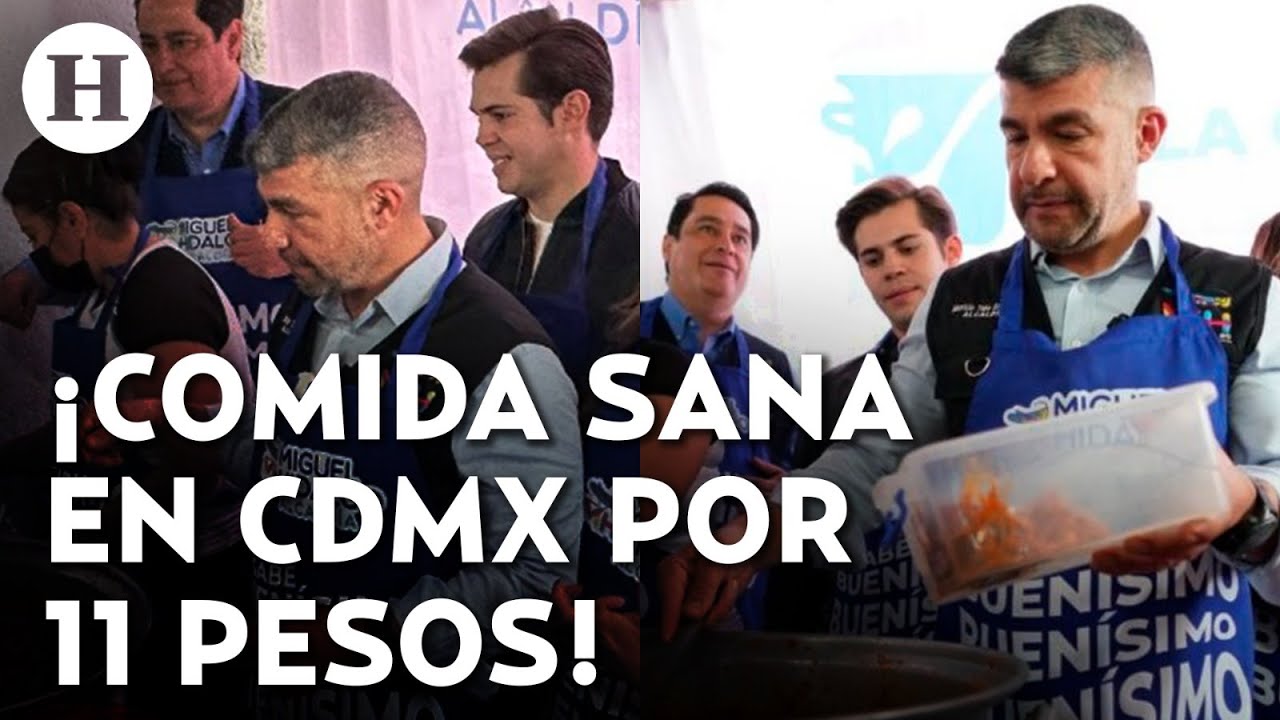 ¡Manos a la olla! Así ofrece alcaldía Miguel Hidalgo comida por 11 pesos en comedores comunitarios