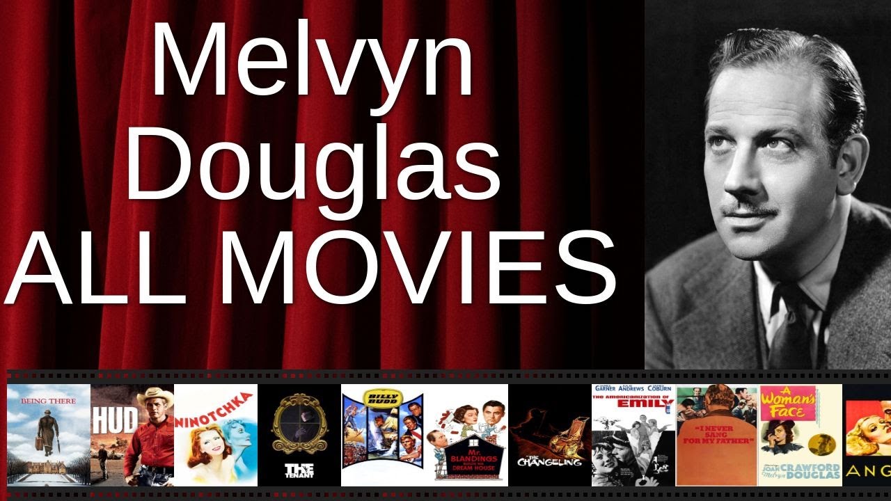 ALL Melvyn Douglas Movies Ranked by Score (Critics + Fans)