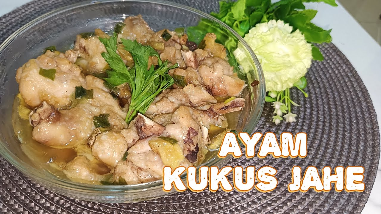 AYAM KUKUS JAHE SIMPLE DAN NIKMAT !! COCOK UNTUK DIET 