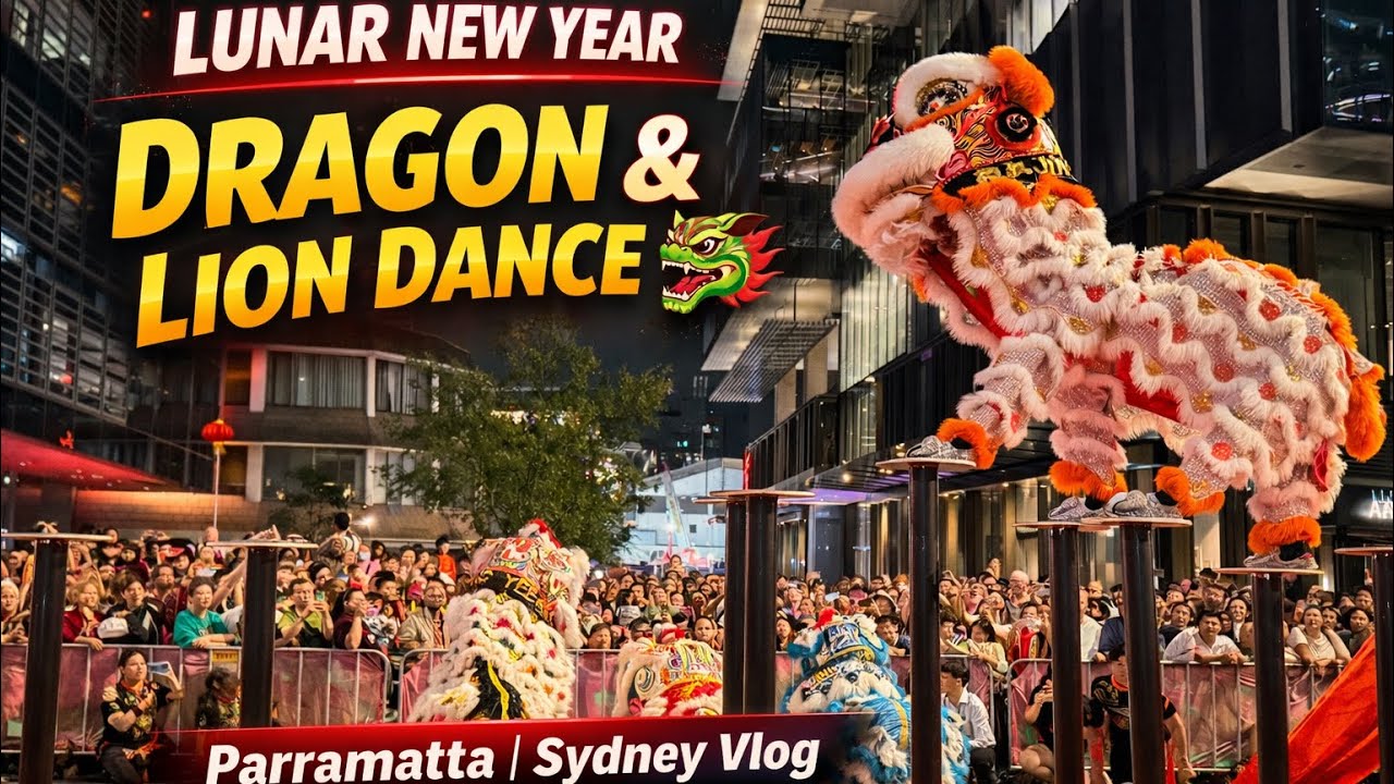 Parramatta Lunar New Year 2026 | Amazing Dragon & Lion Dance | Sydney Festival Vlog