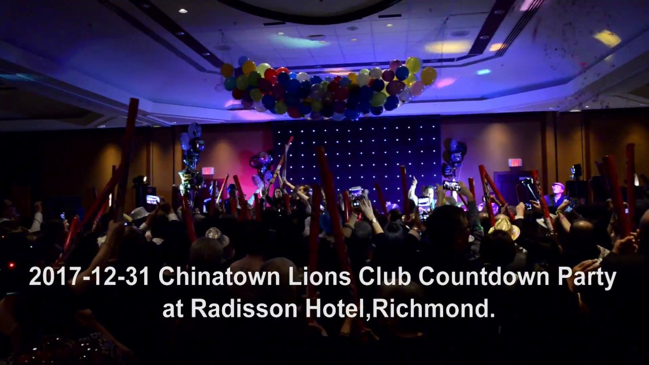 2017-12-31 Chinatown Lions Club Countdown Party (Video by Henry Liu)