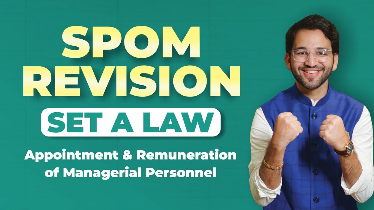 Appointment & Remuneration of Managerial Personnel SPOM Set A Law Revision CA Final