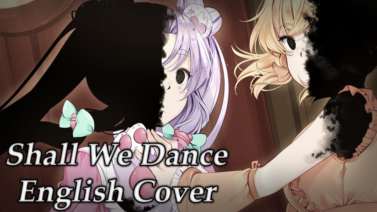 [English Cover] Shadows House-Shall We Dance [@leafuchii + @kumachi_alamode ]