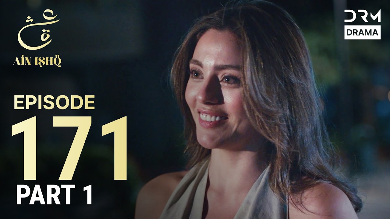 Turkish Drama in Urdu | Ain Ishq | Episode 171 - Part 1 | One Love | UD1O