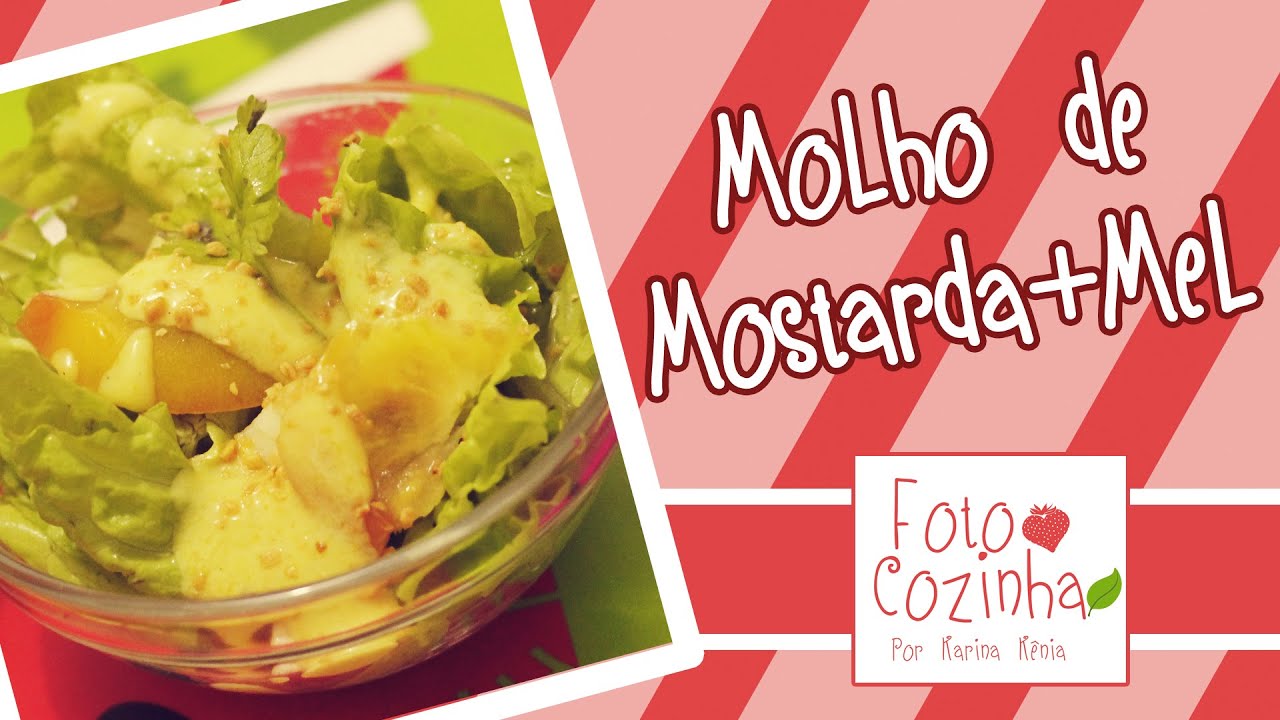Molho: Mostarda e Mel