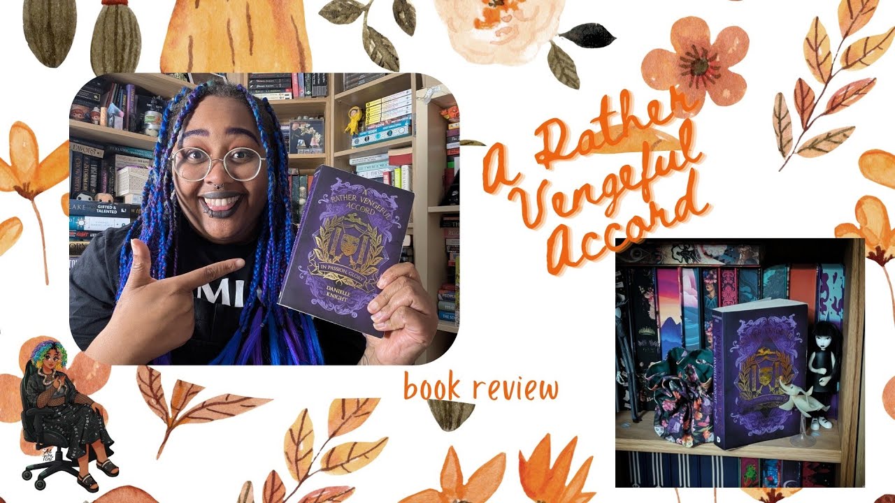 NEW FAVOURITE BOOK // A Rather Vengeful Accord by Danielle Knight (book review)