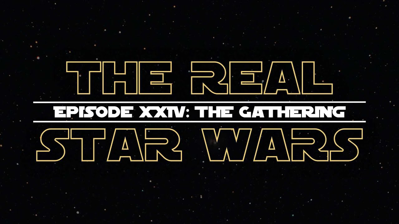The Real Star Wars Episode XXIV