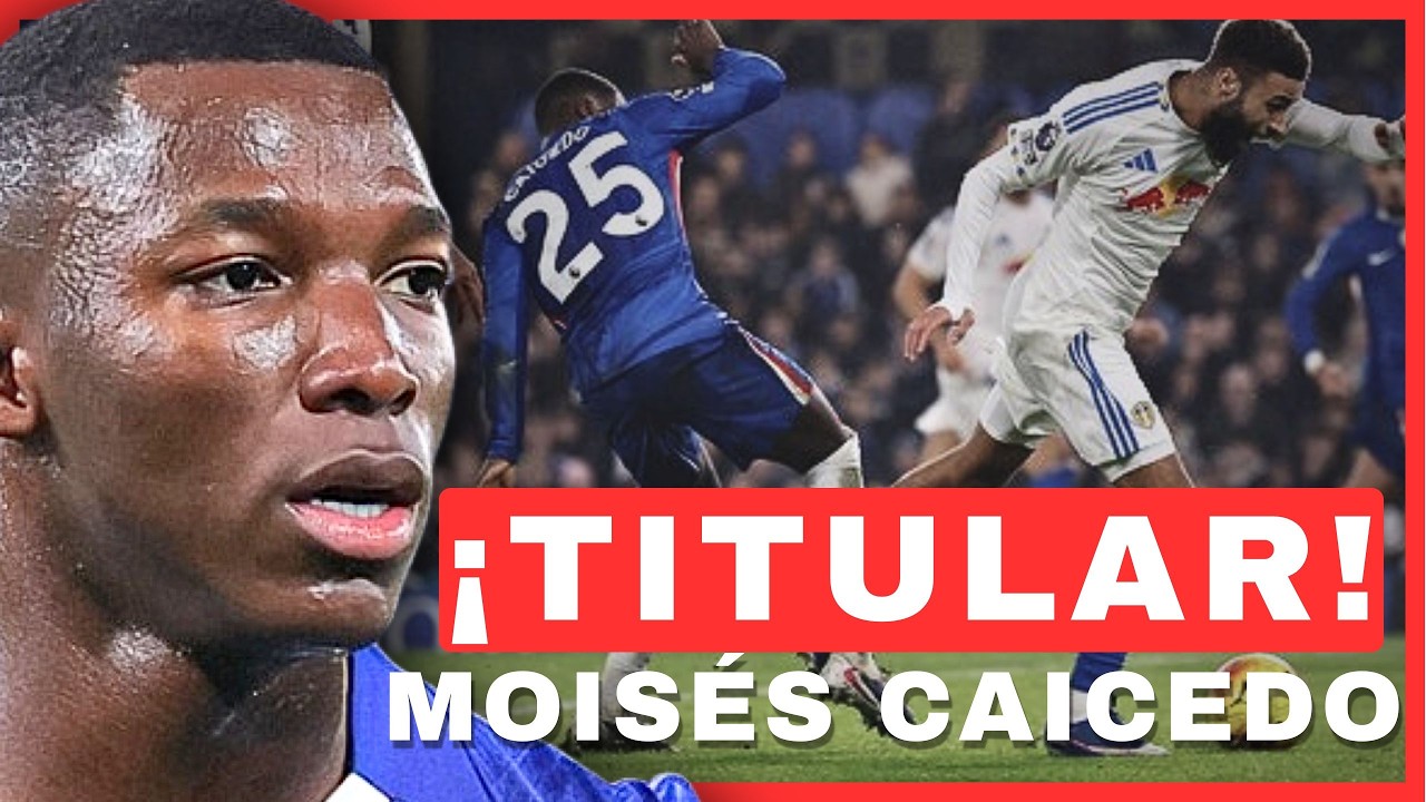 ¡AMARGO EMPATE! Así jugó Moisés Caicedo vs Leeds United