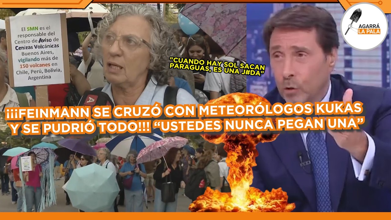 FEINMANN CRUZÓ A METEROLÓGOS ANTI-MILEI Y SE PUDRIÓ TODO: 