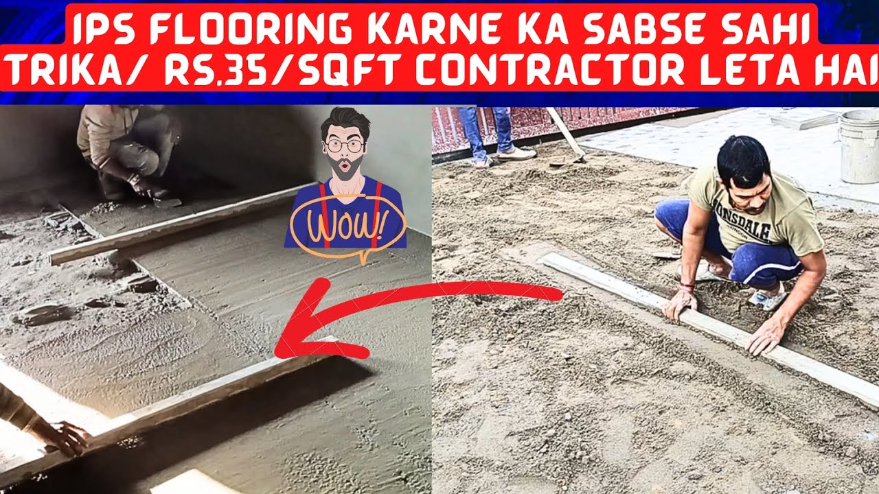 What is IPS Flooring, IPS Flooring Ko Karne Ka Sahi Tarika/ Contractor Rate 2023