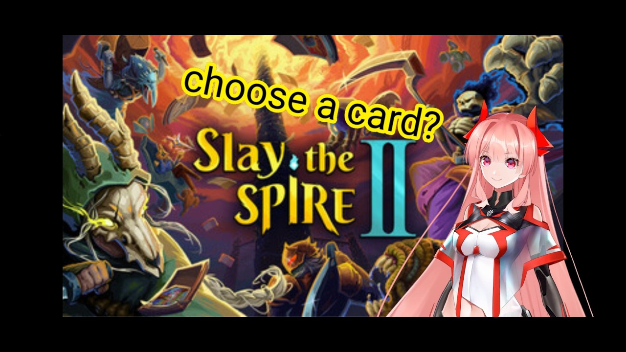 【Slay the Spire2】前作1500時間やった男のバ美肉配信！