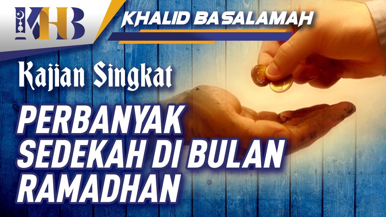 Perbanyak Sedekah di Bulan Ramadhan