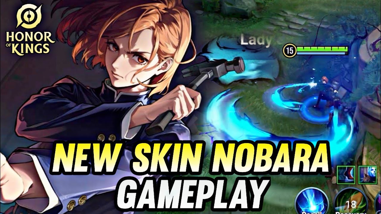 New Skin Nobara Kugisaki Gameplay - Honor Of Kings