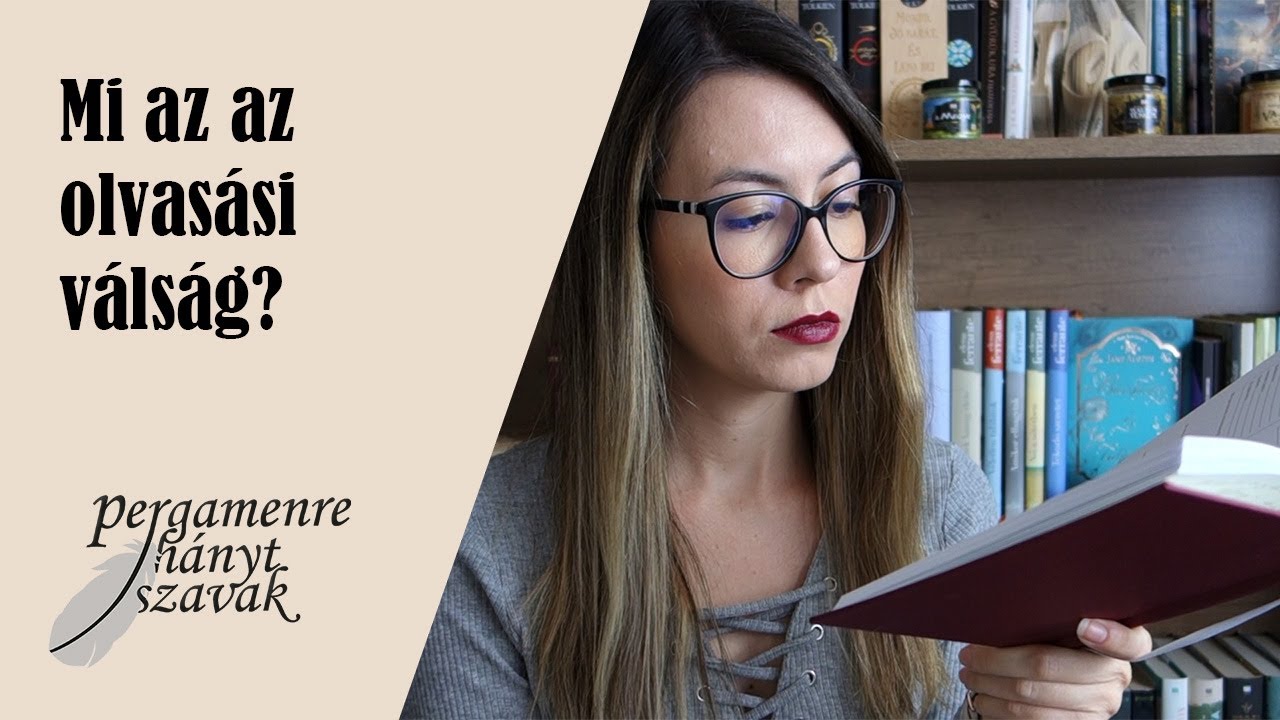 Hogyan kerülöm el az olvasási válságot? | Pergamenre hányt szavak