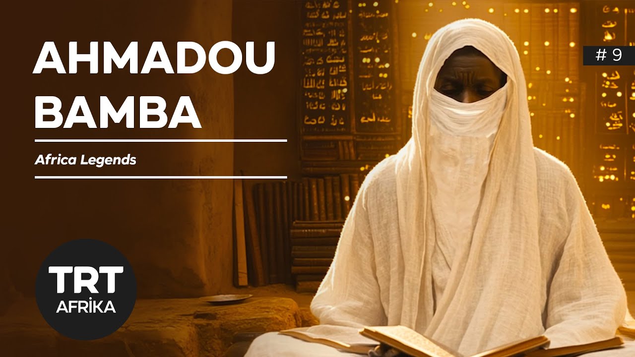 Cheikh Ahmadou Bamba: A Legacy of Faith and Resistance