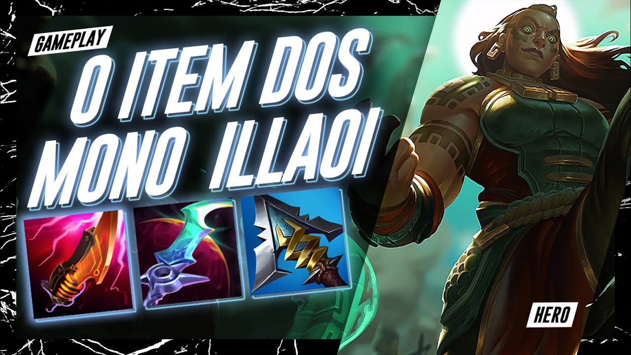 A UNICA BUILD FULL AD QUE FUNCIONA NA ILLAOI | GAMEPLAY EXPLICATIVA ILLAOI TOP