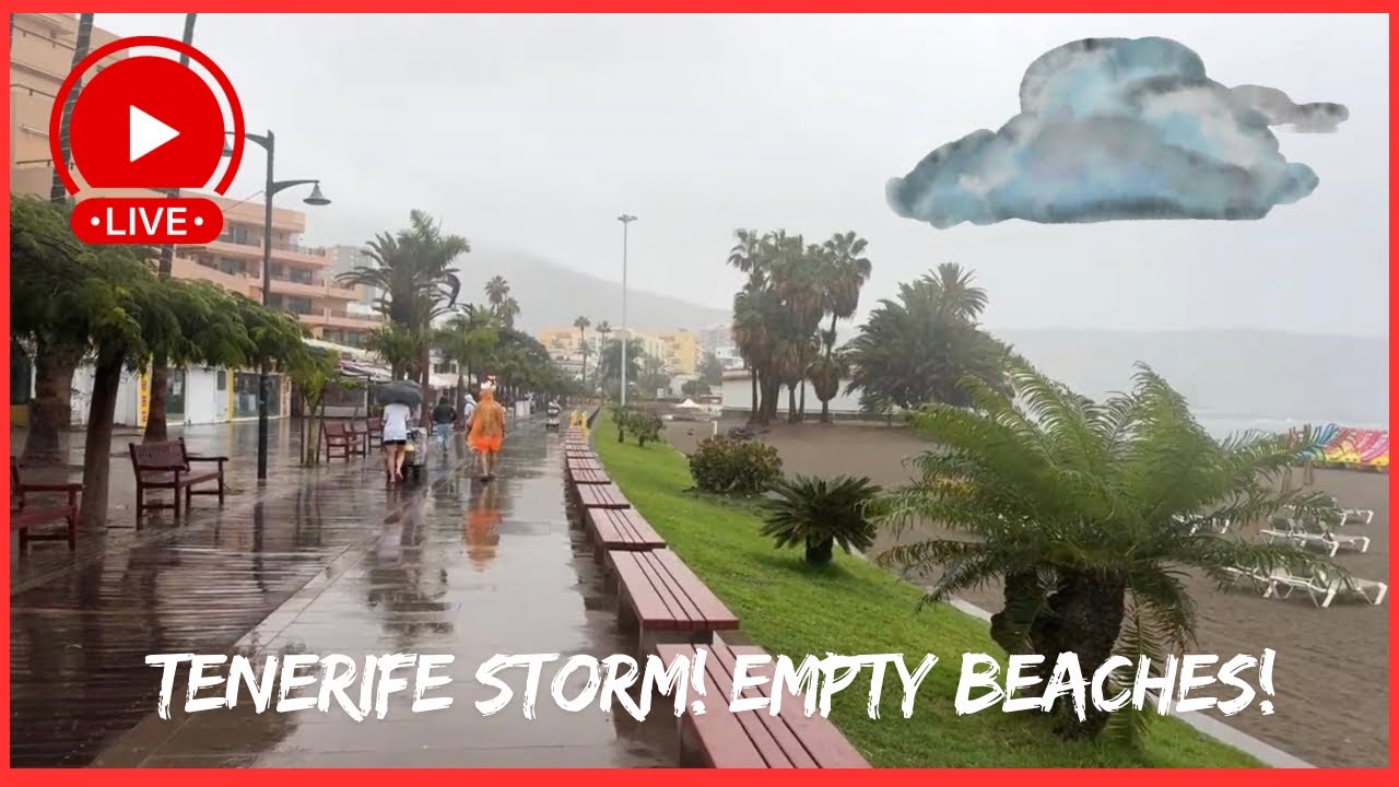 🔴LIVE: STORM hits Tenerife- New Years Day WASH OUT ☔️ Desserted Beaches! Canary Islands🇮🇨