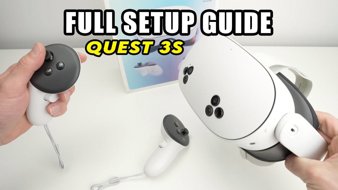 How to Setup & Use Your Meta Quest 3S - Step by Step Guide