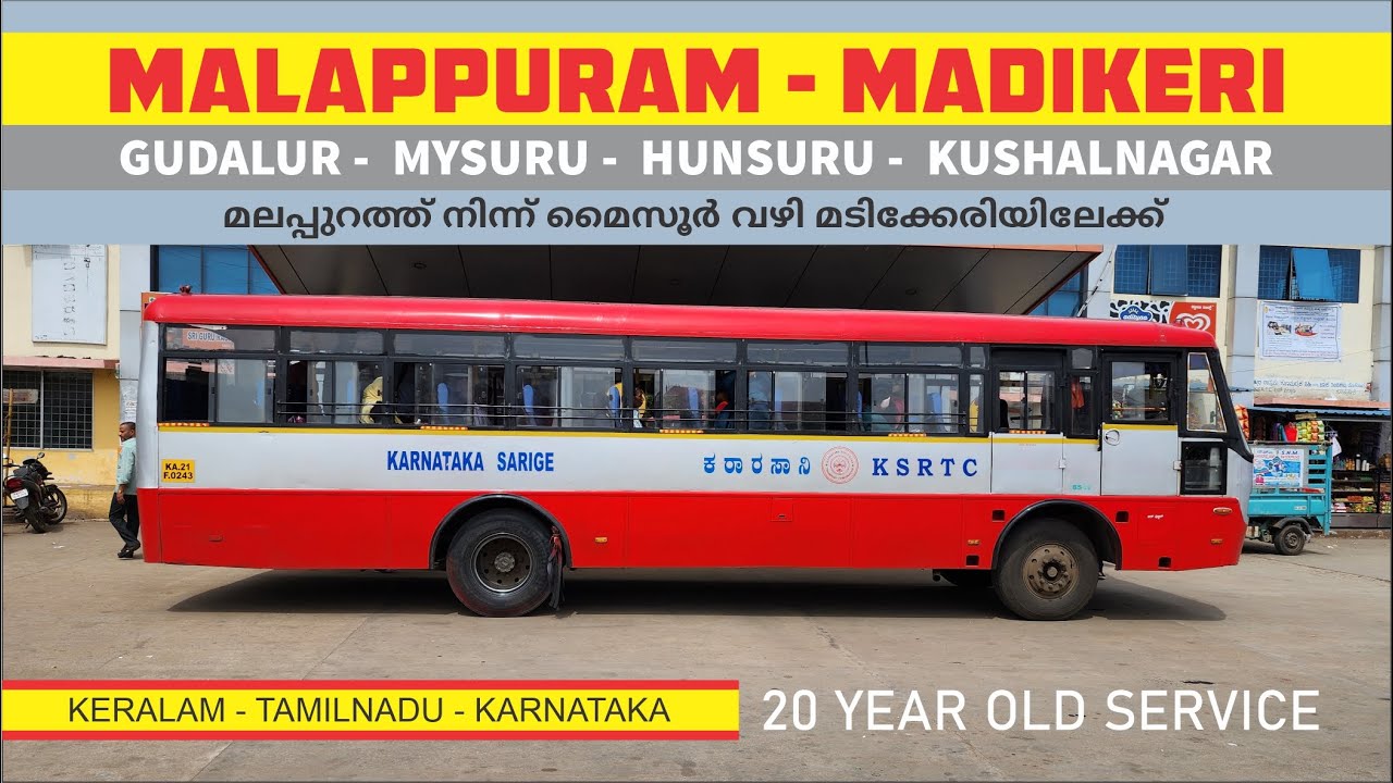 Malappuram to Madikeri Interstate Bus Yathra Via Gudalur Mysore #Madikeri #Mysore #Malappuram