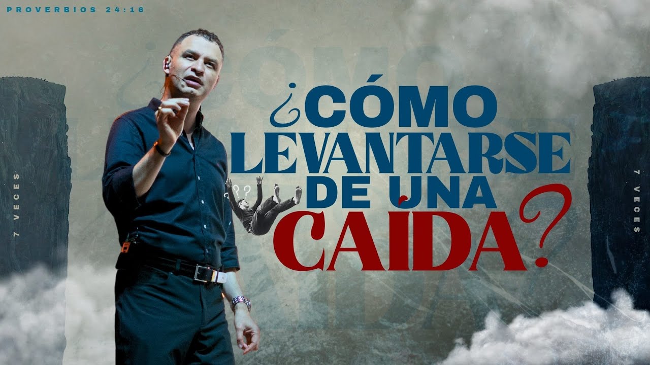 Cómo levantarse de una caída | Pastor Andrés Arango | La Central