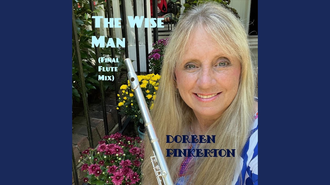 The Wise Man (Final Flute Mix)
