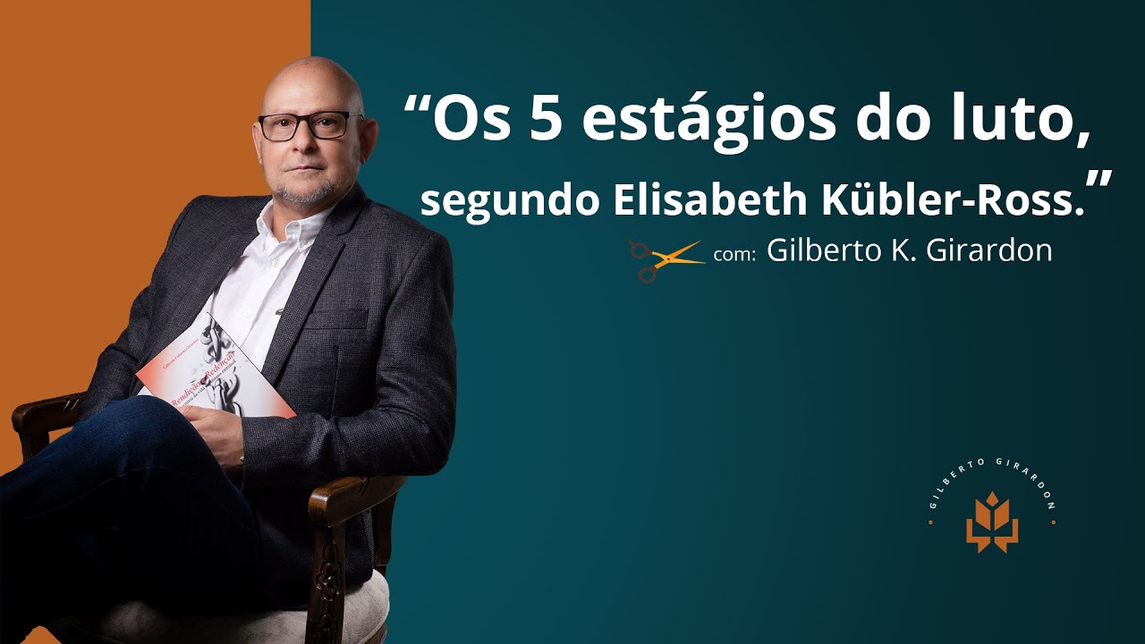 Os 5 estágios do luto, segundo Elisabeth Kübler-Ross.