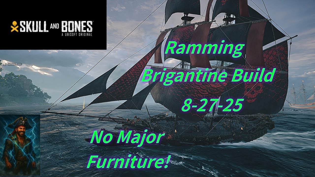 Skull and Bones Brigantine Ramming Build. 8-27-25